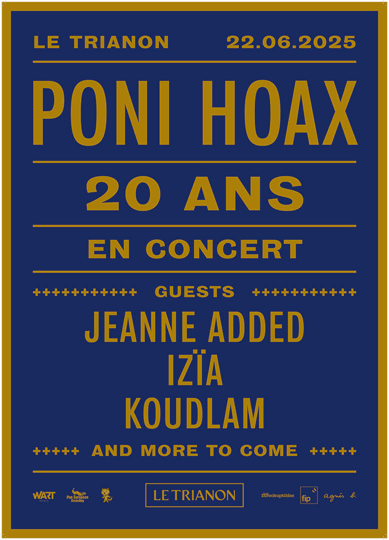 Poni Hoax au Trianon le 22 Juin 2025 !